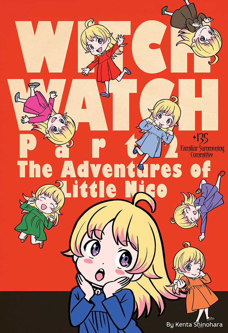 Witch Watch, Chapter 134 - Kindergarteners Are Light on Their Feet